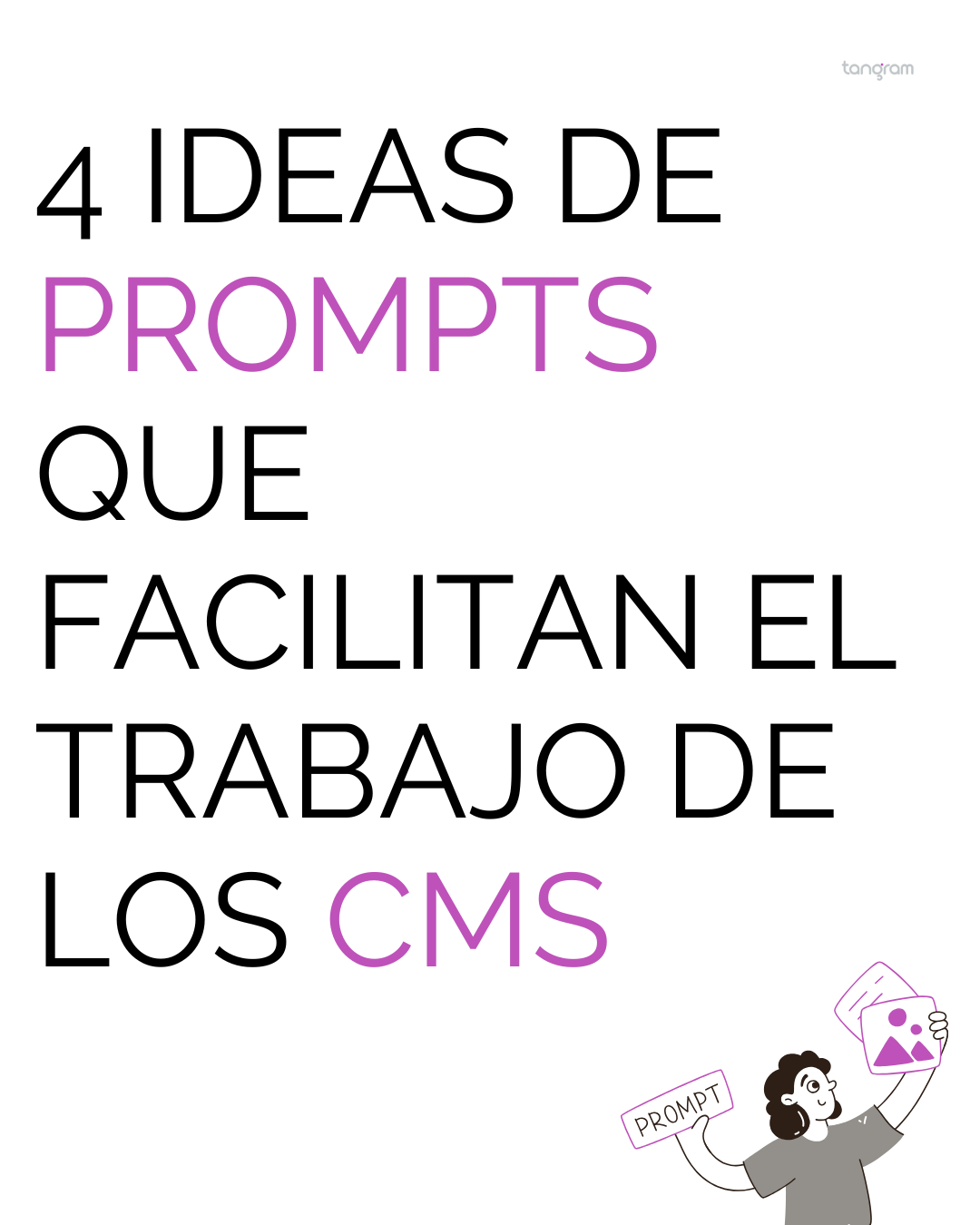 4 ideas de prompts para facilitar el trabajo de los CMs